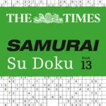 The Times Su Doku — THE TIMES SAMURAI SU DOKU 13: 100 extreme puzzles for the fearless Su Doku warrior byTimes Mind Games, ; Prémium