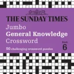 The Sunday Times Jumbo General Knowledge Crossword Book 6 byThe Times Mind Games; Akciós ár