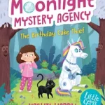 Szezonális akció The Little Gems - The Moonlight Mystery Agency - The Birthday Cake Thief byHardy, Vashti;