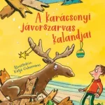 A karácsonyi jávorszarvas kalandjai Különleges ajánlat