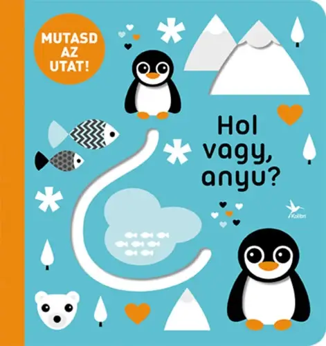 Vásárlói kedvenc Mutasd az utat! - Hol vagy, anyu?