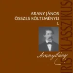 Arany János összes költeményei I-II.Arany János összes költeményei I-II. Azonnal elérhető