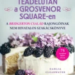 Expressz kézbesítés Teadélután a Grosvenor Square-en