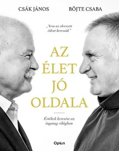 Biztonságos fizetés Az élet jó oldala - Értékek keresése az ingatag világban