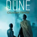 Dűne - Caladan úrnője Kihagyhatatlan ajánlat