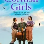 The Cornish Girls Series (7) — BETTY WALKER CORNISH SAGA BOOK 7 [not-US] byWalker, Betty; Expressz szállítás