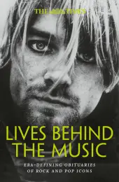 Vedd meg online The Times Lives Behind the Music byFarndale, Nigel;Farndale, Nigel; Times Books;