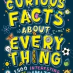 Akciós ár Curious Facts About Everything byCollins Kids;