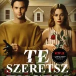 Exkluzív ajánlat Te szeretsz engem (TE 3.)