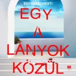 Egy a lányok közül Olcsó
