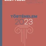Akció Emelt szintű érettségi - történelem - 2023
