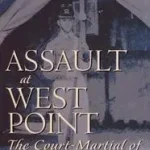 Assault at West Point, The Court Martial of Johnson Whittaker byMarszalek, John; Biztonságos fizetés