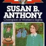 Rendeld meg most Susan B. Anthony byMonsell, Helen Albee;