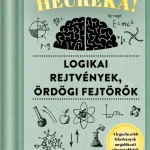 Heuréka! – Logikai rejtvények, ördögi fejtörők Legkelendőbb