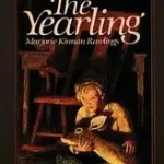 The Yearling byRawlings, Marjorie Kinnan; Ne maradj le