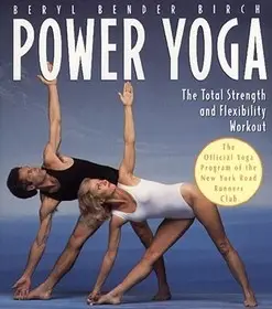 Power Yoga byBirch, Beryl Bender; Rendeld meg most