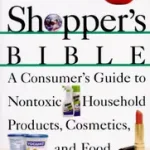 Árcsökkenés The Safe Shopper's Bible bySteinman, David; Epstein, Samuel S.;