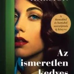 Szuper ajánlat Az ismeretlen kedves