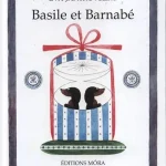 Ne maradj le Basile et Barnabé