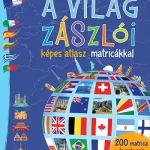 A világ zászlói - képes atlasz matricákkal Ajánlat
