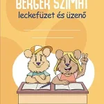 Vedd meg most Berger Szimat leckefüzet és üzenő