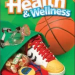 Vedd meg online Macmillan/McGraw-Hill Health & Wellness, Grade 6, Student Edition byMcgraw-Hill Education, N/A;