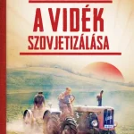A vidék szovjetizálása Alacsony ár