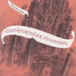 Szezonális akció Visszaverődések viharában - A tükörjáró 4. könyv