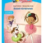 Balett-történetek (Olvass Samuval!) Expressz szállítás