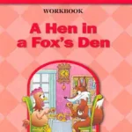 Basic Reading Series, A Hen in a Fox's Den Workbook, Level B byMcGraw Hill, N/A; Outlet