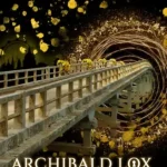 Szezonális akció Archibald Lox - Az elveszett hercegnő