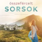 Összefércelt sorsok Szuper akció