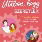 Utálom, hogy szeretlek Biztonságos fizetés