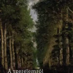 A szerelemről és más történetek Szuper ajánlat