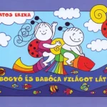 Bogyó és Babóca világot lát - Tengeri kaland, Űrutazás Végkiárusítás