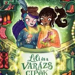 A sárkányok gyémántjai - Lili és a varázscipők 5. Szezonális akció