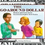 The Go-Around Dollar byAdams, Barbara Johnston; Legnépszerűbb