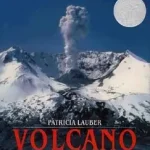 Volcano byLauber, Patricia; Exkluzív ajánlat