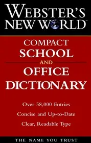 Webster's New WorldTM Compact School and Office Dictionary bySparks, Andrew N.; Ajánlat