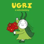 Nézd meg most Ugri, a szöcskelány