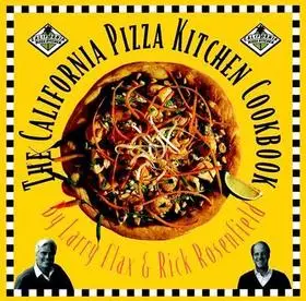 Akciós ár The California Pizza Kitchen Cookbook byFlax, Larry; Rosenfield, Rick;