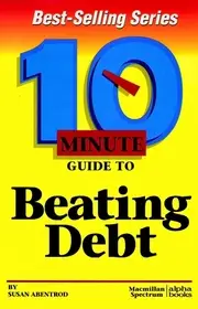 10 Minute Guide to Beating Debt byAbentrod, Susan; Biztonságos fizetés