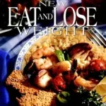 Utolsó esély Betty Crocker's New Eat and Lose Weight byBetty Crocker Editors,;
