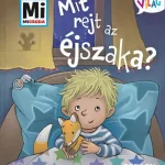 Mit rejt az éjszaka? Alacsony ár