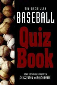 Azonnal elérhető The Macmillan Baseball Quiz Book byFlatow, Scott; Samelson, Ken;