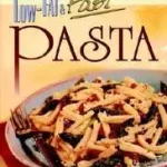 Vegetarian Times Low-fat & Fast Pasta byVegetarian Times; Szuper akció
