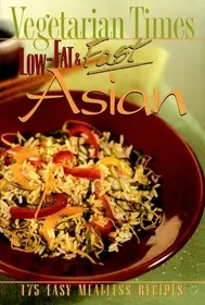 Vegetarian Times Low-Fat & Fast Asian byEditors of Vegetarian Times,; Akció