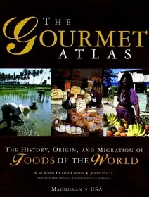 The Gourmet Atlas byWard, Susie; Clifton, Claire; Stacey, Jenny; Korlátozott ajánlat