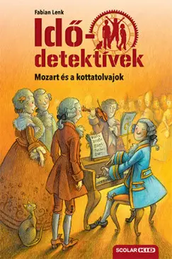 Kedvezményes ár Mozart és a kottatolvajok -Idődetektívek 17.