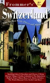 Ajánlat Complete: Switzerland, 8th Ed byFrommer;